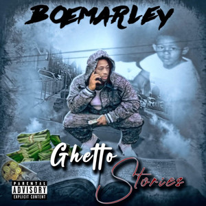 Ghetto Stories (Explicit)