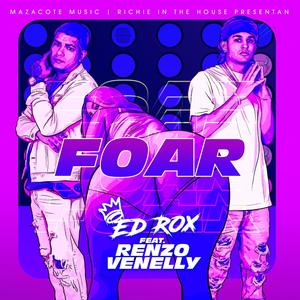 Foar (feat. Renzo Venelly)
