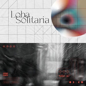 Loba Solitaria (Explicit)