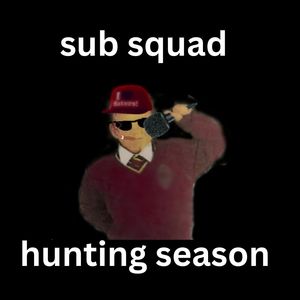 Hunting Season (Explicit)