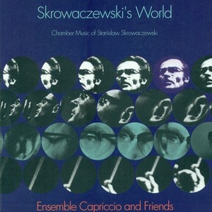 SKROWACZEWSKI, S.: Musica a Quattro / String Trio / Fantasie per Sei (Skrowaczewski's World) [Ensemble Capriccio]