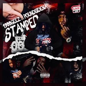 Stamped (feat. PoundsideNa) (Explicit)