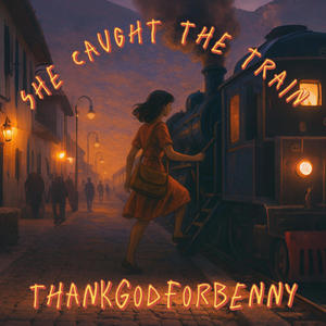 She caught the train