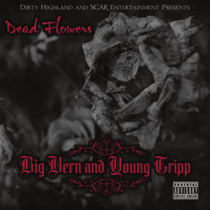 Dead Flowers (Explicit)