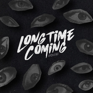 Long Time Coming (Explicit)