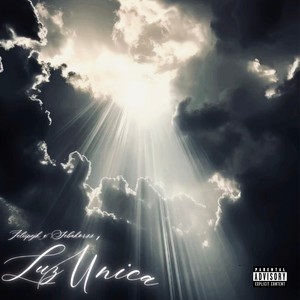 LUZ ÚNICA (Explicit)