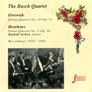 Dvorak: String Quartet No. 10, Op. 51 - Brahms: Piano Quartet No. 2, Op. 26