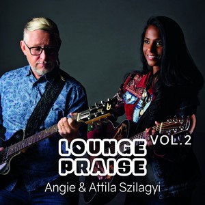 Loungepraise Vol. 2