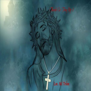 Bài Ca Giới Trẻ Công Giáo (feat. Bá Khôi & Kim Phượng)