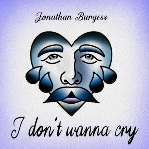 I Don't Wanna Cry