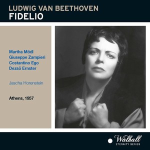 BEETHOVEN, L. van: Fidelio (Opera) [Mödl, Zampieri, Ego, Ernster, Athens Festival Orchestra, Horenstein] [1957]