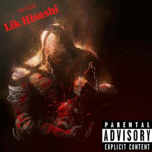 Lik Hisashi (Explicit)