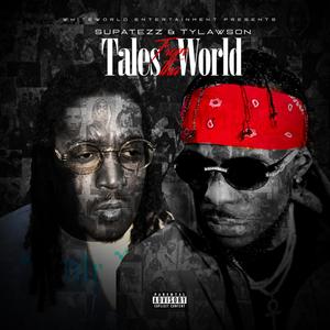 Tales From Tha World (Explicit)