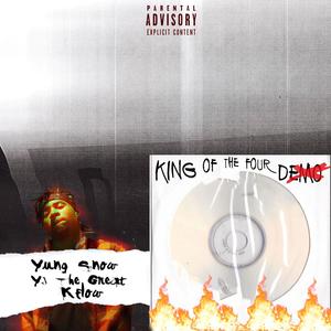 King of the four (feat. YJThegreat & Kflow) (Explicit)