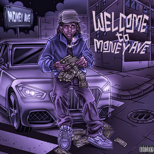 Welcome to Money Ave. (Explicit)