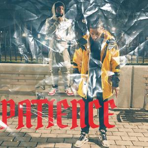 Patience (feat. Yay Bucks) [Explicit]