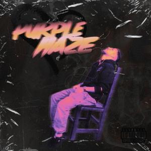 Purple Haze (Explicit)