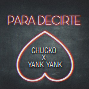 Para Decirte (Explicit)