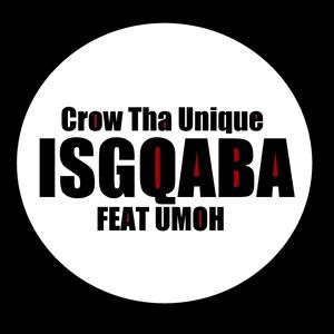 ISGQABA (feat. UMoH)