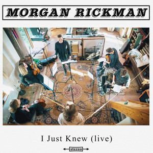 I Just Knew (Live)