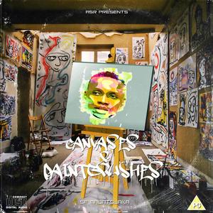 Canvases & Paintbrushes EP (Explicit)