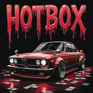 HOTBOX (Explicit)