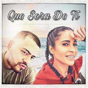 Que Sera De Ti(feat. Francina)