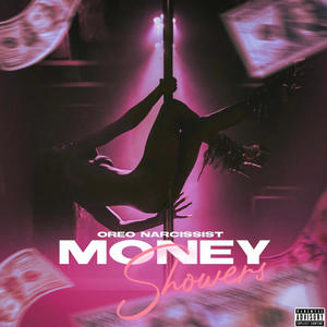 MONEY SHOWERS (Explicit)