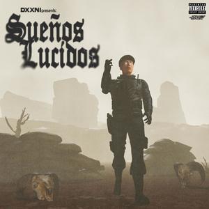 Sueños Lucidos (Explicit)