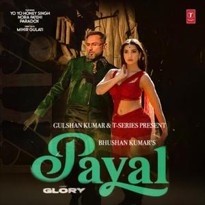 Yo Yo Honay Singh - PAYAL (feat. Nora Fatehi, DG IMMORTALS, Karma, Panther & Bollywood Lofi) (Hommie Dilliwala Remix Special Version|Explicit)