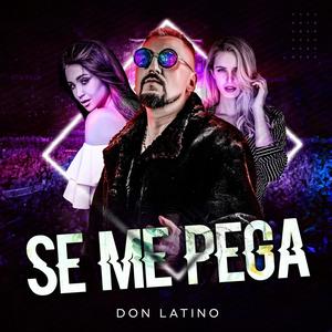 Se me pega (Explicit)