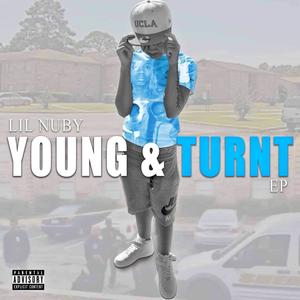 Young And Turnt E.P (Explicit)