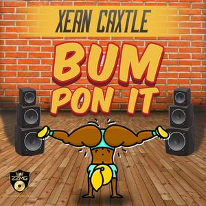 Bum Pon It (Explicit)