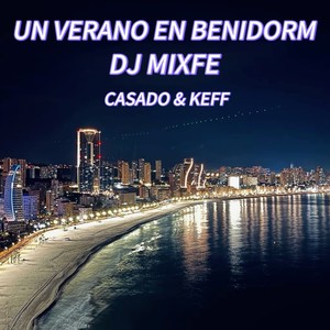 Un verano en Benidorm (Explicit)