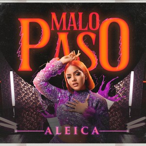 Malo Paso (Explicit)