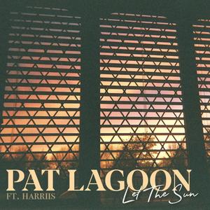 Let the Sun (feat. Harriis) (Explicit)