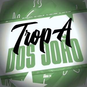 Tropa Dos João (Explicit)