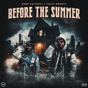 Before The Summer (Explicit)