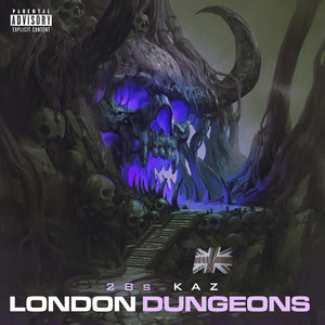 London Dungeons (Explicit)