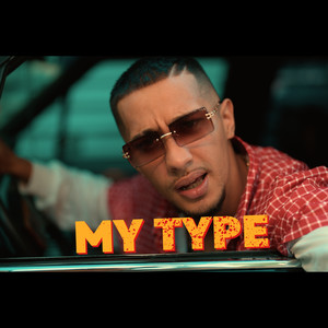 My Type (Explicit)