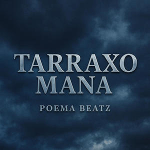 TARRAXO MANA