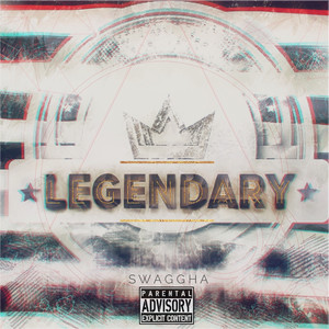 Legendary (Explicit)