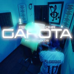 GAROTA (feat. Peligroso DHR & Fat Reynolds)