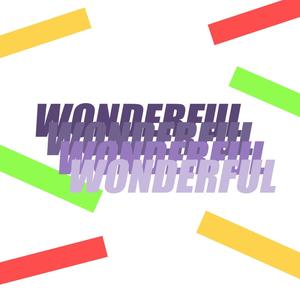 Life can be Wonderful (feat. Mrs. Sonshine, JOE, Tammy G & Danny Brownie)