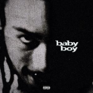 baby boy (feat. IXÖ) [Explicit]