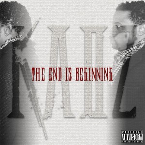 The End Is Beginning (Explicit)