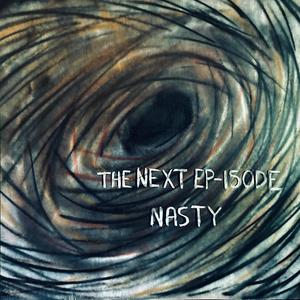 THE NEXT EP-ISODE (Explicit)