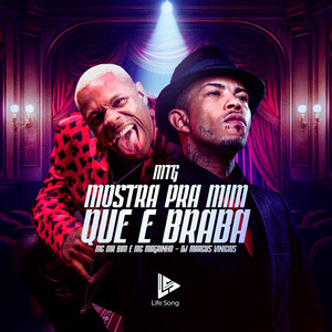 MTG - MOSTRA PRA MIM QUE É BRABA (Explicit)