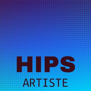 Hips Artiste