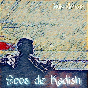 Ecos De Kadish